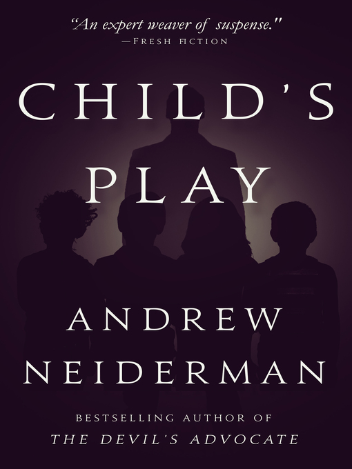 Title details for Child's Play by Andrew Neiderman - Available